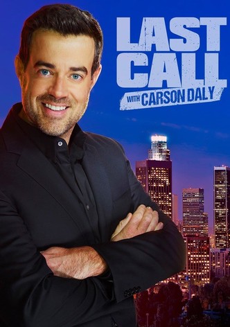 Last Call with Carson Daly