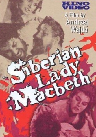Siberian Lady Macbeth