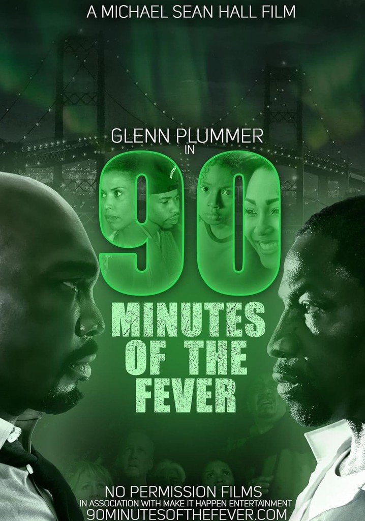 90 Minutes of the Fever