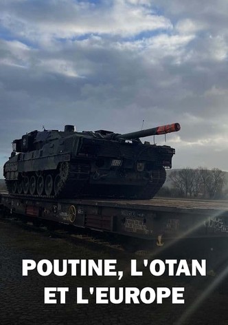 Poutine, l'Otan et l'Europe