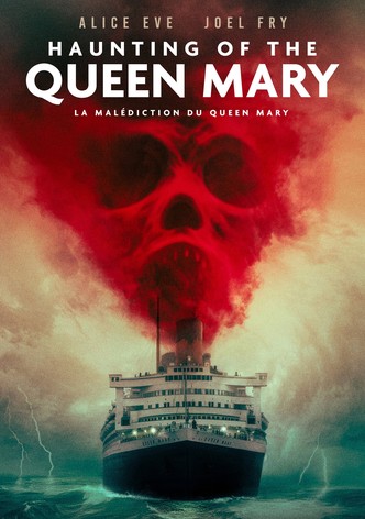 La Malédiction du Queen Mary