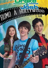 Drake & Josh: Rumo a Hollywood