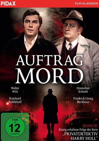 Auftrag: Mord!