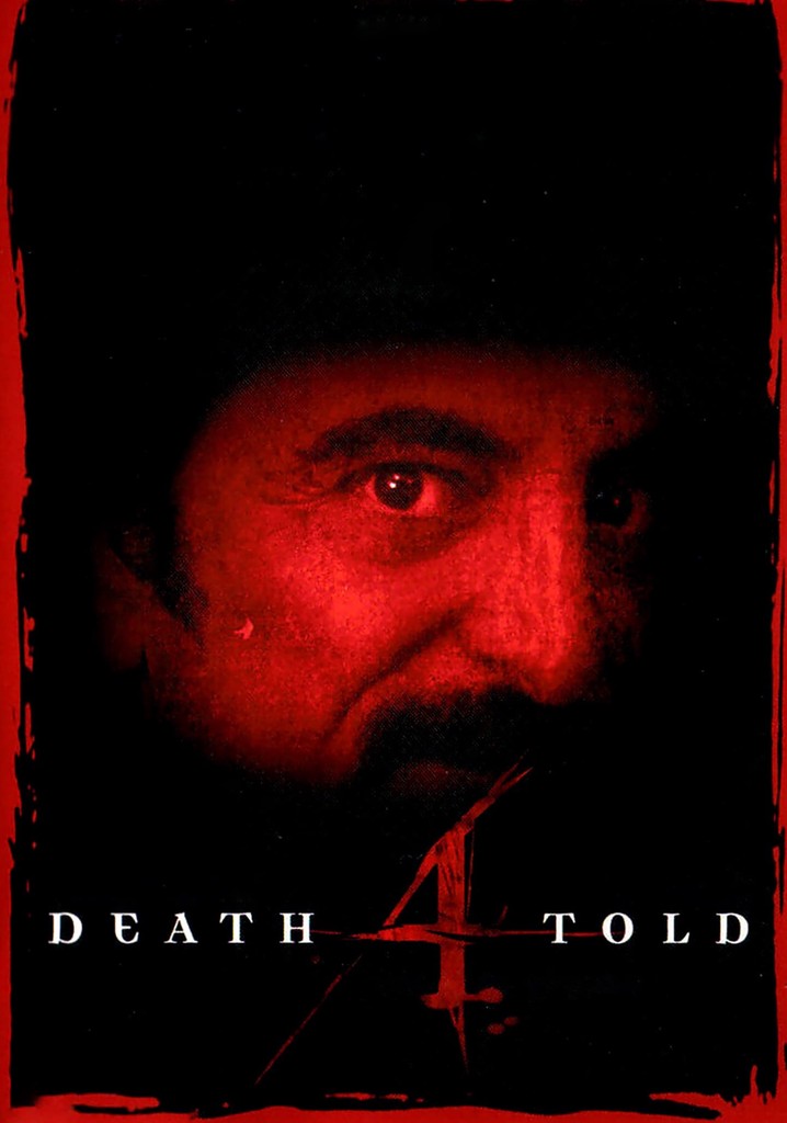 Death 4 Told