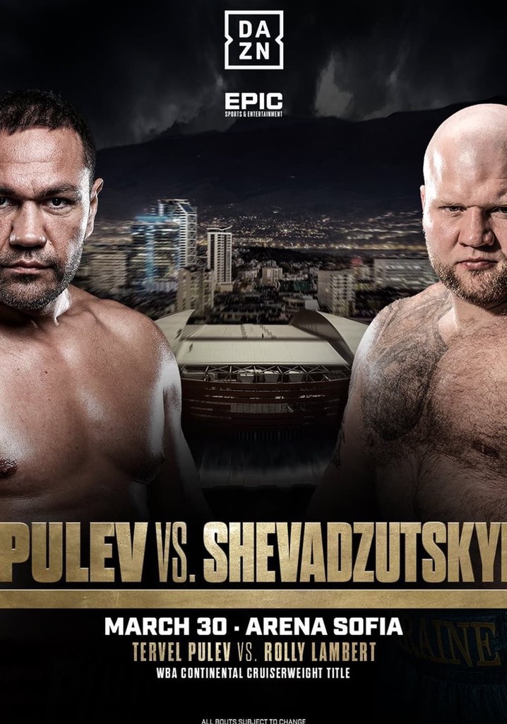 Kubrat Pulev vs. Ihor Shevadzutskyi