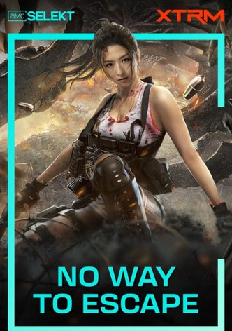 No Way to Escape