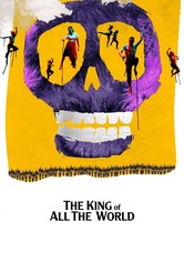 The King of All the World