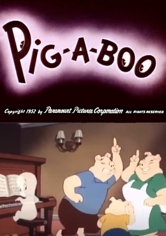 Pig-a-Boo