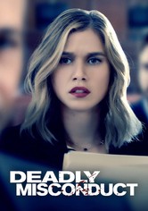 Deadly Misconduct