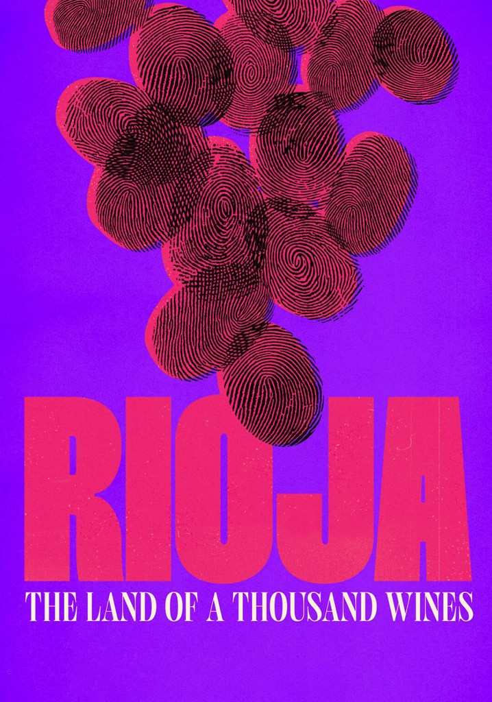 Rioja: The Land of a Thousand Wines