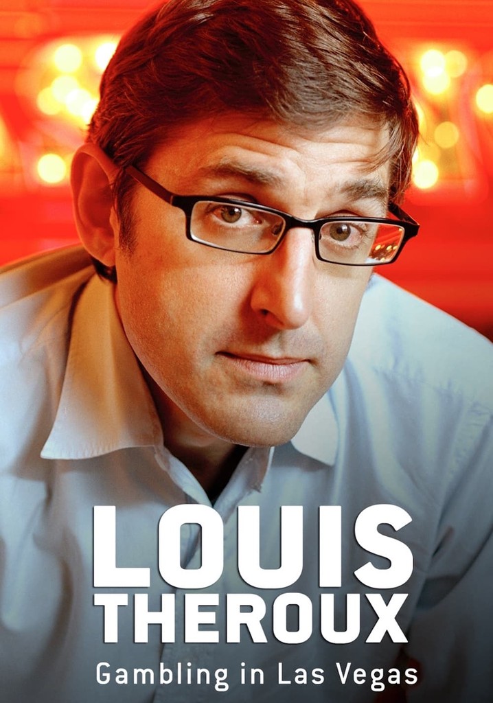 Louis Theroux: Gambling in Las Vegas