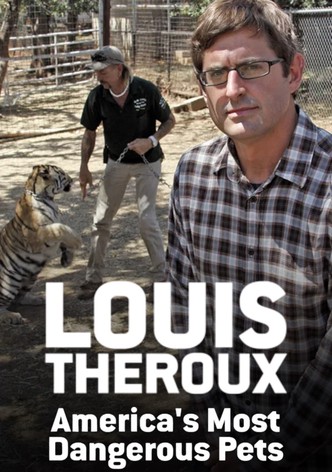 Louis Theroux: America's Most Dangerous Pets