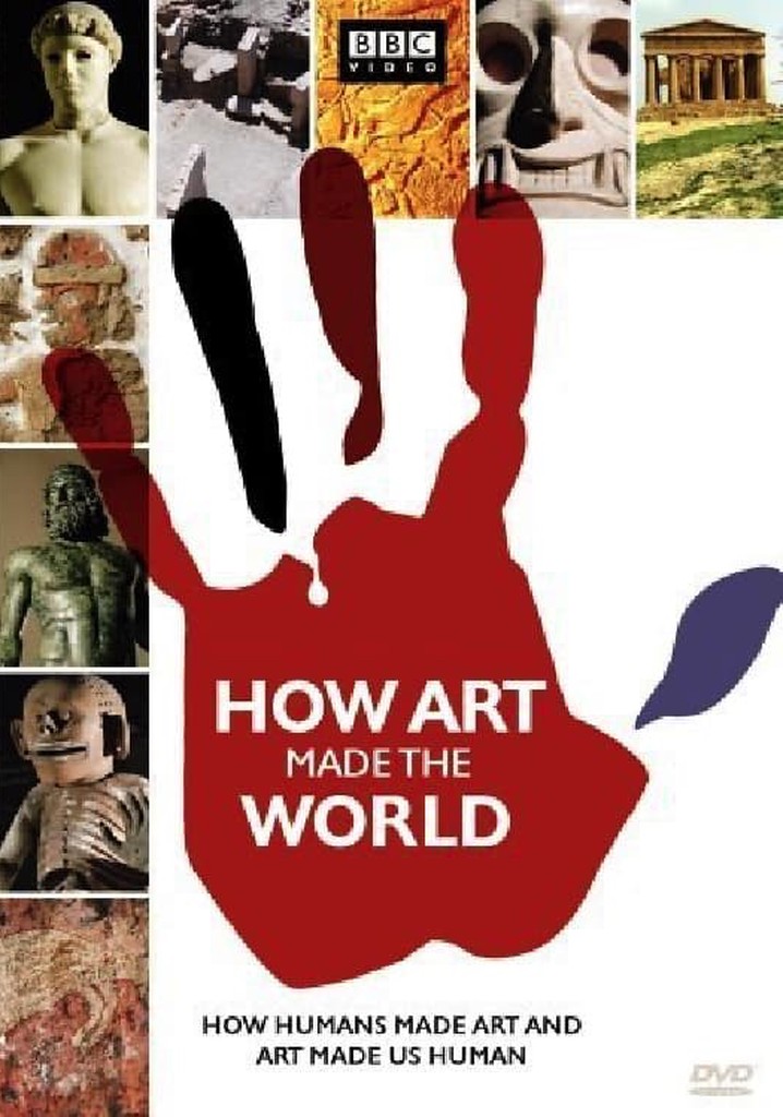 How Art Made the World