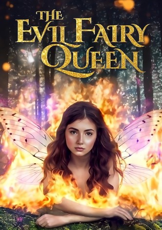 The Evil Fairy Queen