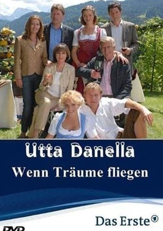 Utta Danella - Wenn Träume fliegen