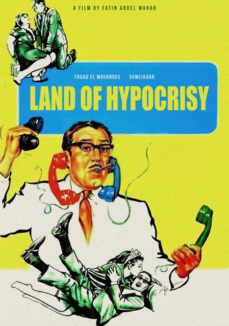 Land of Hypocrisy