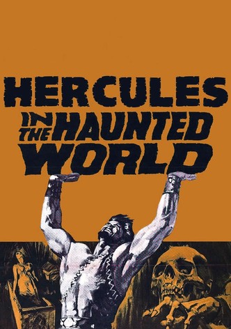 Hercules in the Haunted World