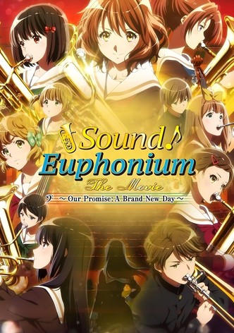 Gekijouban Hibike! Euphonium : Chikai no Finale