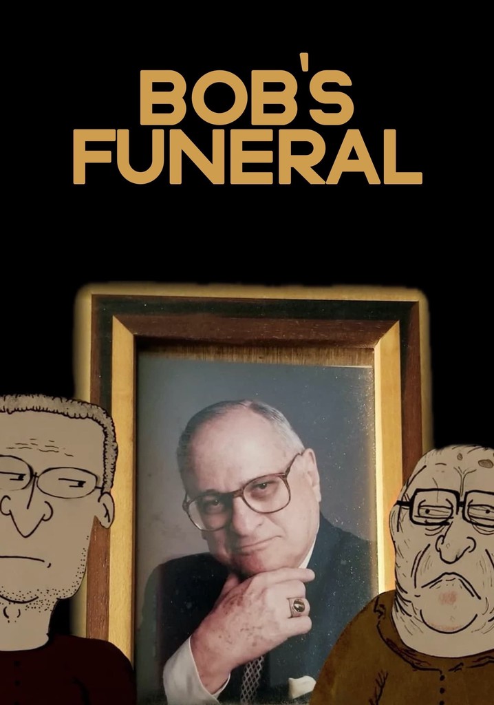 Bob's Funeral