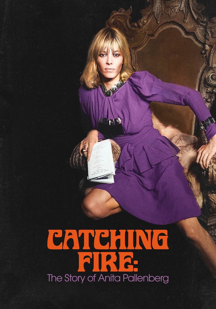 Catching Fire: The Story of Anita Pallenberg streaming