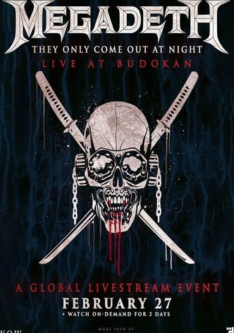 Megadeth - They Only Come Out At Night: Live At Budokan 2023