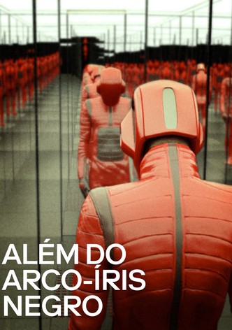 Além do Arco-Íris Negro