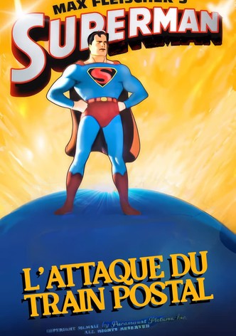 Superman : L'Attaque du Train Postal