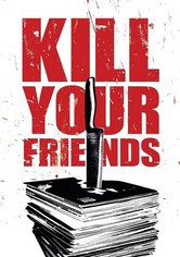Kill Your Friends