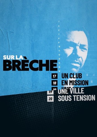 Sur la brèche, un club en mission, une ville sous tension