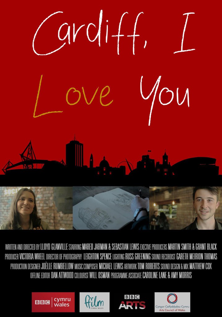 Cardiff, I Love You