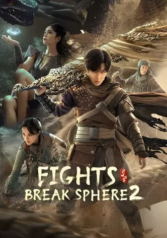 Fights Break Sphere 2 poster