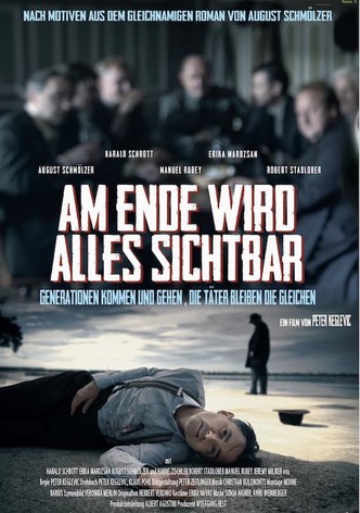 Am Ende wird alles sichtbar