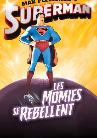 Superman : Les Momies Se Rebellent