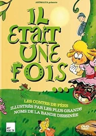 Il était une fois