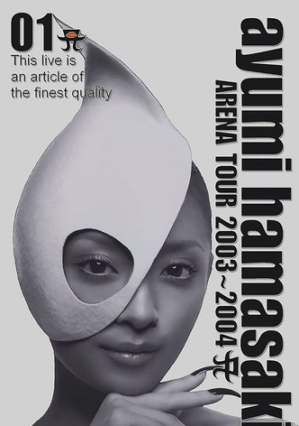 Ayumi Hamasaki - Arena Tour 2003-2004 A