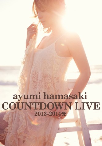 ayumi hamasaki COUNTDOWN LIVE 2013-2014 A