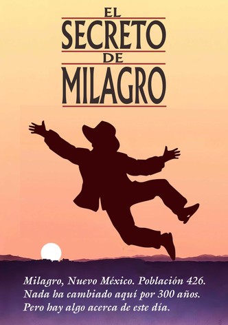 Un lugar llamado Milagro