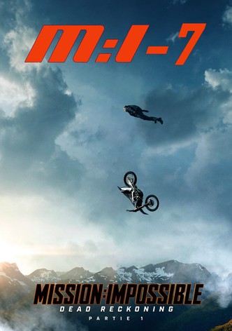 Mission : Impossible - Dead Reckoning Partie 1