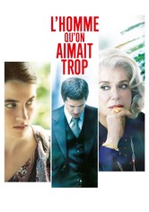 L'Homme qu'on aimait trop