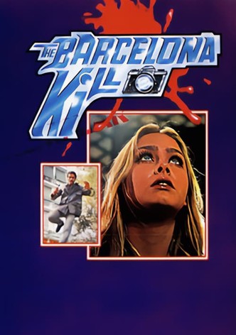 Barcelona Kill
