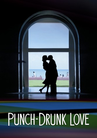 Punch-Drunk Love