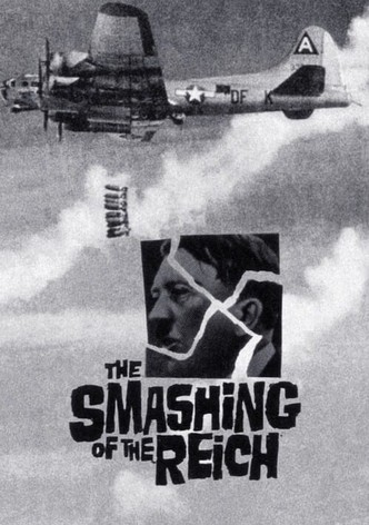 The Smashing of the Reich