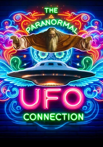 The Paranormal UFO Connection