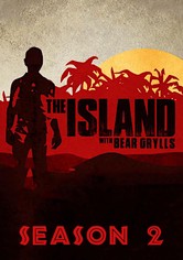 The Island mit Bear Grylls - Staffel 2