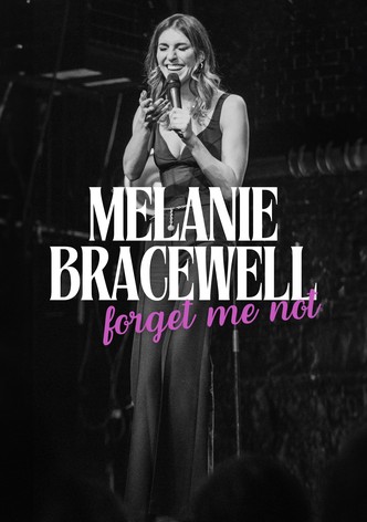 Melanie Bracewell: Forget Me Not