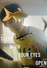 Sleep with your Eyes Open
