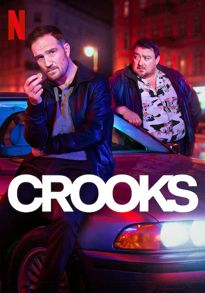 Crooks - watch tv show streaming online