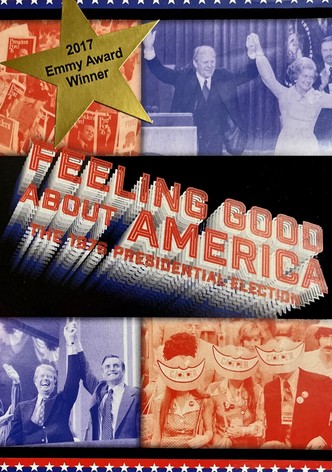 Feeling Good About America: The 1976 Presidential Election