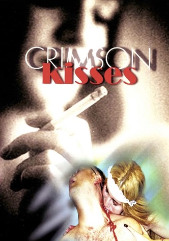 Crimson Kisses