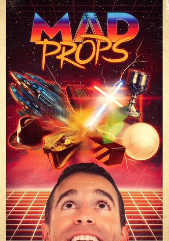Mad Props